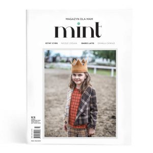 Magazyn dla Mam - MINT NR 6, wydanie letnie