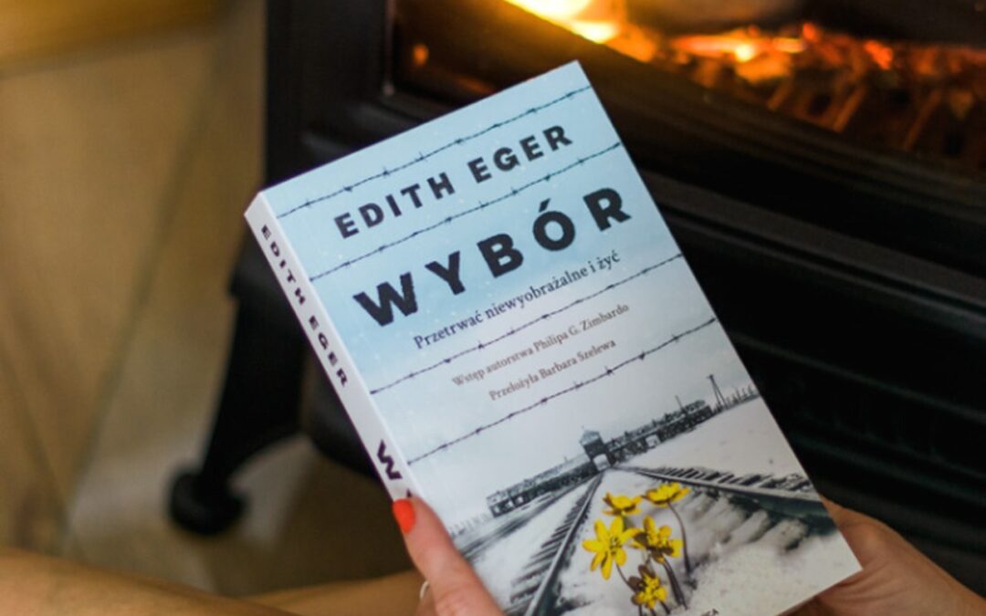 ,,Wybór” książka Edith Eger