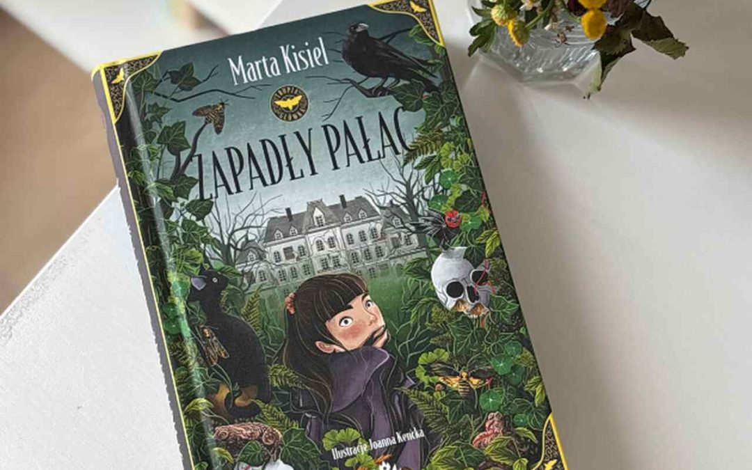 Zapadły Pałac: czytamy z nastolatkiem (bez spiny)