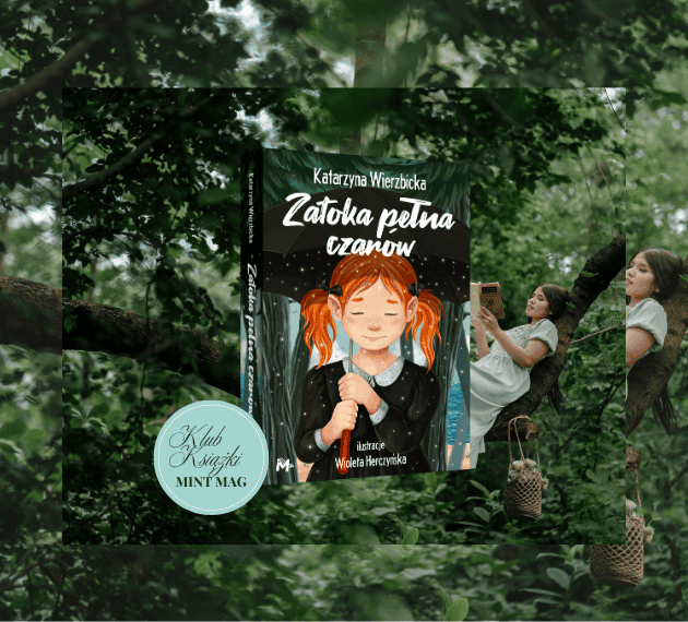 Czy „Zatoka pełna czarów” jest warta zachwytu? Sprawdzamy