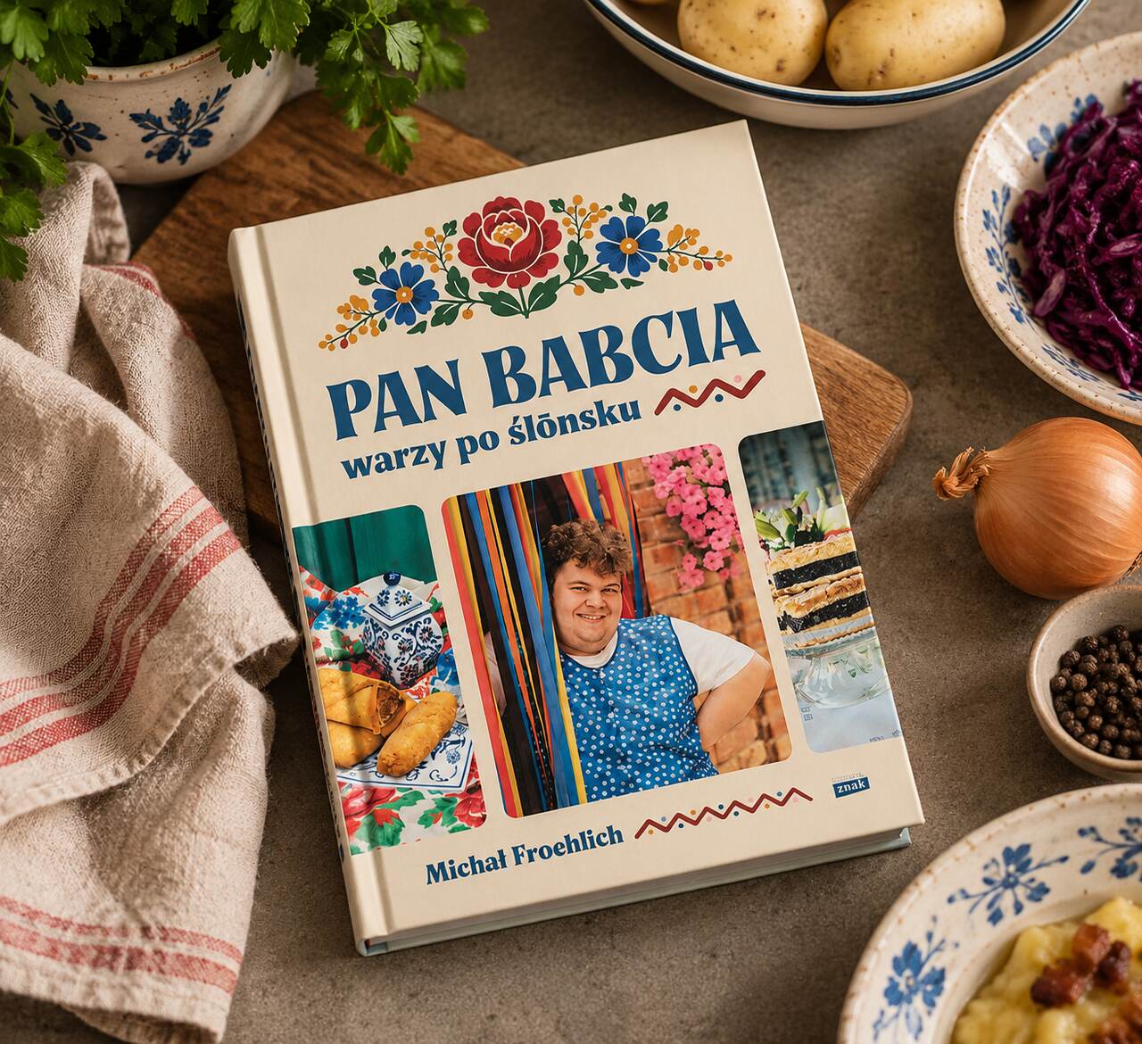 Pan Babcia warzy po ślōnsku książka kucharska Michała Froehlicha